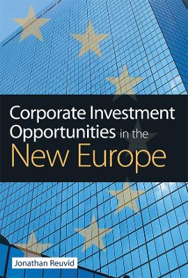 Book cover for Corporate Investment Opportunities in the New Europe