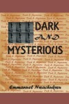 Book cover for Dark And Mysterious