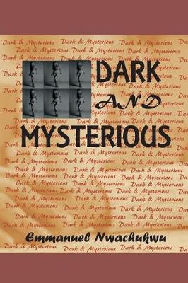 Cover of Dark And Mysterious