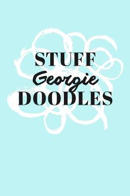 Book cover for Stuff Georgie Doodles