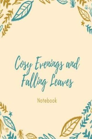Cover of Cosy evenings and falling leaves