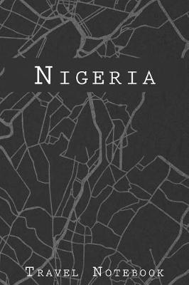 Book cover for Nigeria Travel Notebook