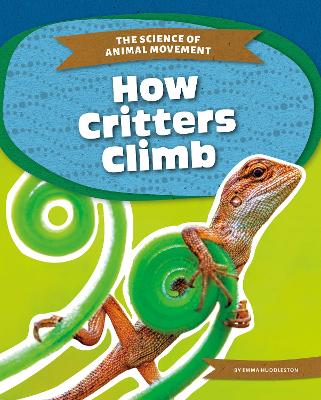 Book cover for Science of Animal Movement: How Critters Climb