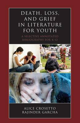Book cover for Death, Loss, and Grief in Literature for Youth
