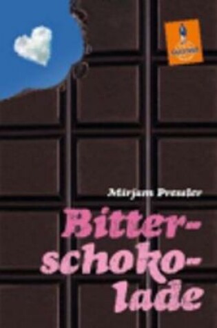 Cover of Bitterschokolade