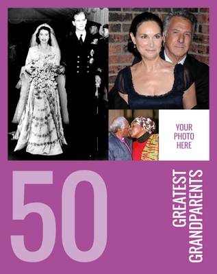 Book cover for 50 Greatest Grandparents