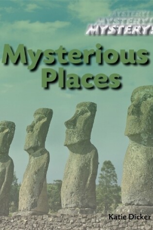 Cover of Mystery!: Mysterious Places