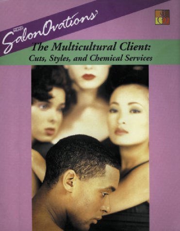 Book cover for SalonOvations' The Multicultural Client : Cuts, Styles and Chemical  Services