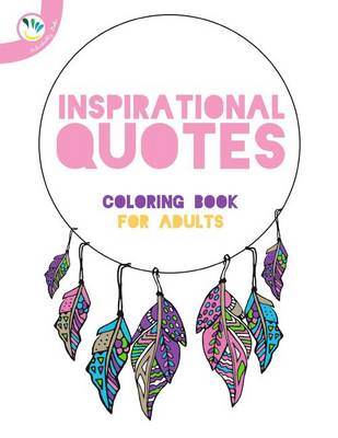 Book cover for Inspirational quotes coloring book for adults