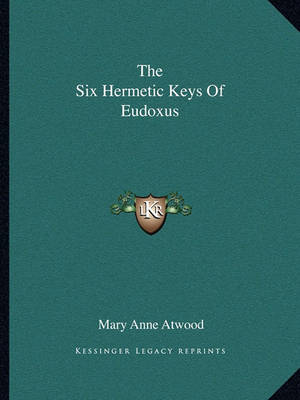 Book cover for The Six Hermetic Keys of Eudoxus
