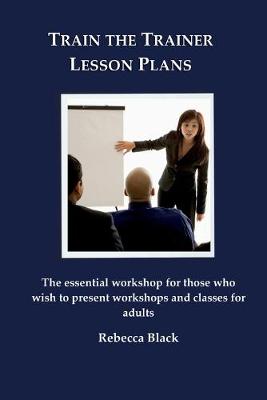 Book cover for Train the Trainer Lesson Plans