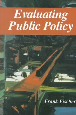 Cover of Evaluating Public Policy