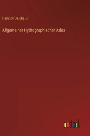 Cover of Allgemeiner Hydrographischer Atlas