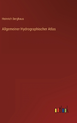 Book cover for Allgemeiner Hydrographischer Atlas