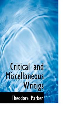 Book cover for Critical and Miscellaneous Writigs