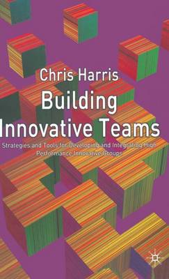 Book cover for Building Innovative Teams