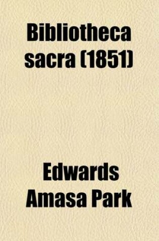 Cover of Bibliotheca Sacra (Volume 8)
