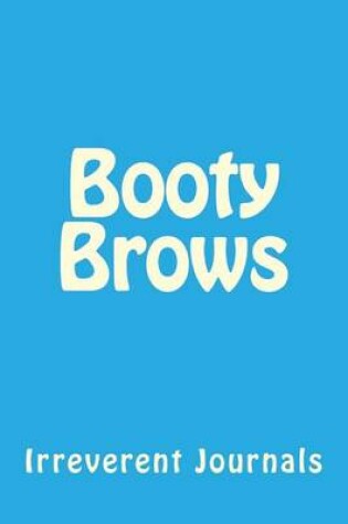 Cover of Booty Brows