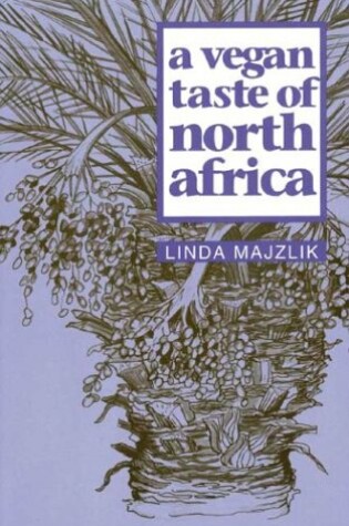 Cover of A Vegan Taste of North Africa