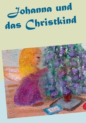 Book cover for Johanna und das Christkind