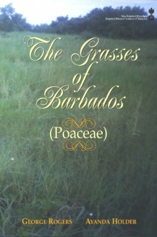 Cover of The Grasses of Barbados (Poaceae)