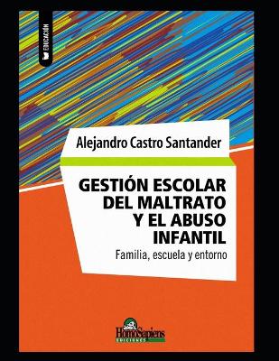 Book cover for Gestion escolar del maltrato y el abuso infantil