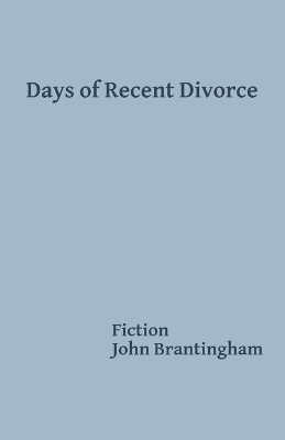 Cover of Days of Recent Divorce