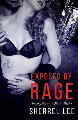 Book cover for Exposed by Rage