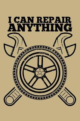 Book cover for I Can Repair Anything