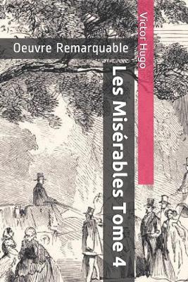 Book cover for Les Miserables Tome 4