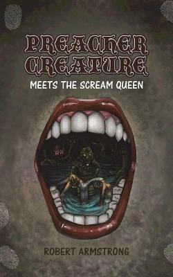 Book cover for Preacher Creature Meets the Scream Queen