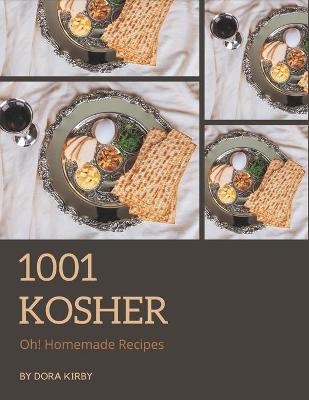 Book cover for Oh! 1001 Homemade Kosher Recipes