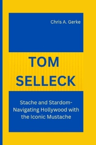 Cover of Tom Selleck