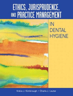 Cover of Ethics, Jurisprudence, and Practice Management in Dental Hygiene