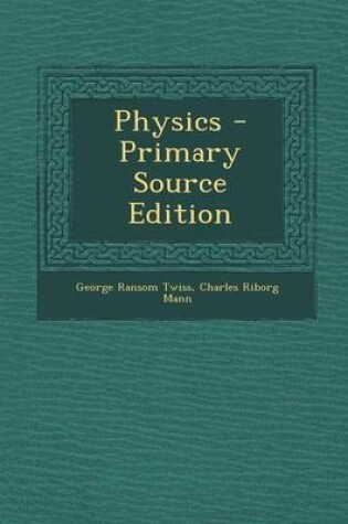 Cover of Physics - Primary Source Edition