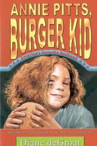 Cover of Annie Pitts, Burger Kid