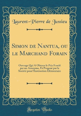 Book cover for Simon de Nantua, Ou Le Marchand Forain