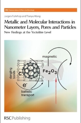 Cover of Metallic and Molecular Interactions in Nanometer Layers, Pores and Particles