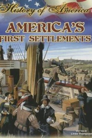 Cover of America's First Settlements