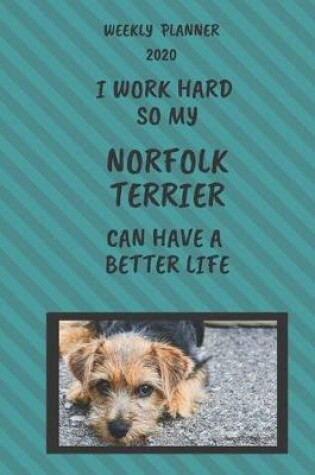 Cover of Norfolk Terrier Weekly Planner 2020