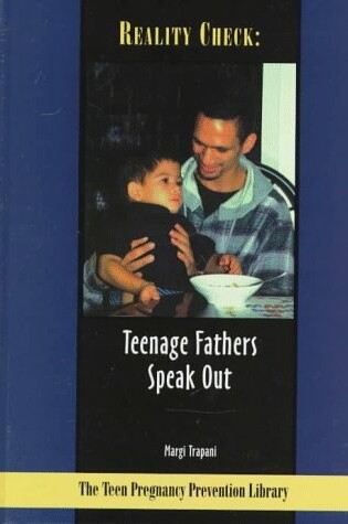 Cover of Reality Check: Teenage Fathers