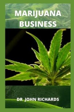 Cover of Marijuana Business