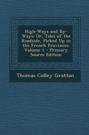 Cover of High-Ways and By-Ways