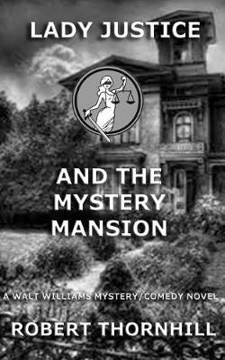 Book cover for Lady Justice and the Mystery Mansion