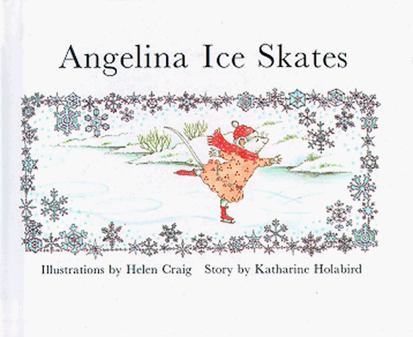 Book cover for Angelina Ice Skates Mini Edition