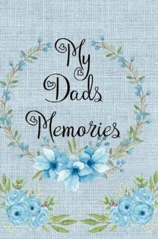 Cover of My Dads Memories