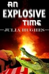 Book cover for An Explosive Time