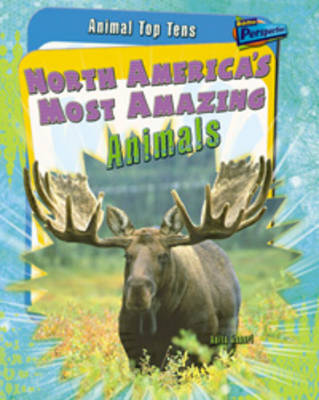 Book cover for North America's Most Amazing Animals