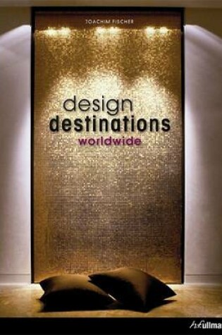 Cover of Design Destinations Worldwide