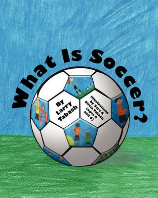 Cover of What Is Soccer?